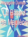 Le bâtard de Mauléon (eBook)